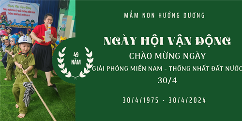 Ngày hội vận động chào mừng ngày Giải phóng miền Nam, Thống nhất đất nước.