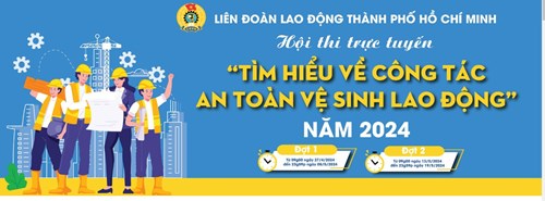 Hưởng ứng Hội thi trực tuyến Tìm hiểu về công tác vệ sinh an toàn lao động năm 2024