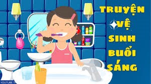 Truyện: Vệ sinh buổi sáng