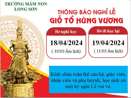 Thông báo lịch nghỉ lễ GIỗ Tổ Hùng Vương.