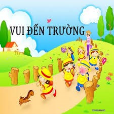 Bài hát: Vui đến trường