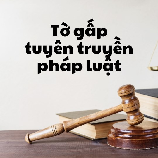 Tờ gấp tuyên truyền phổ biến pháp luật