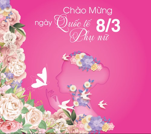 Tìm hiểu lịch sử, ý nghĩa ngày Quốc tế Phụ nữ 8/3 và Quốc tế hạnh phúc 20/3