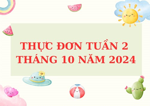 Thực đơn tuần 2 tháng 10 năm 2024