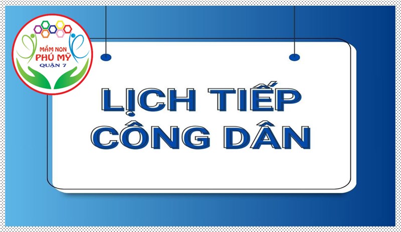 Trường Mầm non Phú Mỹ công khai lịch tiếp công dân