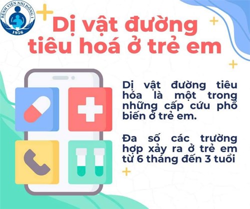 Dị vật đường tiêu hoá ở trẻ em - Can thiệp cấp cứu dị vật đường thở