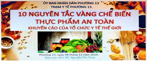 10 nguyên tắc vàng chế biến thực phẩm an toàn - khuyến cáo của tổ chức y tế thế giới; về tình hình dịch bệnh sởi; tầm quan trọng của vi chất dinh dưỡng