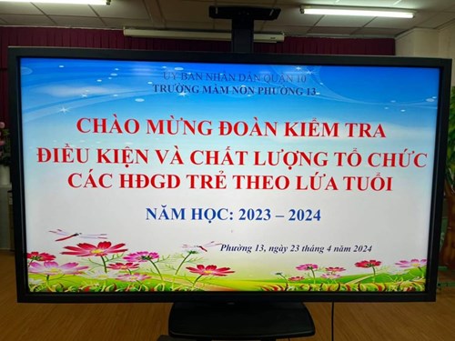 Trường Mầm non Phường 13 đã rất vinh dự được đón tiếp đoàn kiểm tra của Phòng Giáo dục và Đào tạo Quận 10 về  Kiểm tra điều kiện và chất lượng tổ chức các hoạt động chăm sóc nuôi dưỡng và giáo dục trẻ theo lứa tuổi năm học 2023 - 2024  vào ngày 23/4/2023