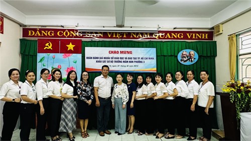 Chào mừng Đoàn đánh giá ngoài Sở Giáo dục và Đào tạo khảo sát sơ bộ trường Mầm non Phường 3 vào ngày 27/12/2023