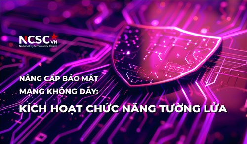 Nâng cấp bảo mật mạng không dây: Kích hoạt chức năng tường lửa