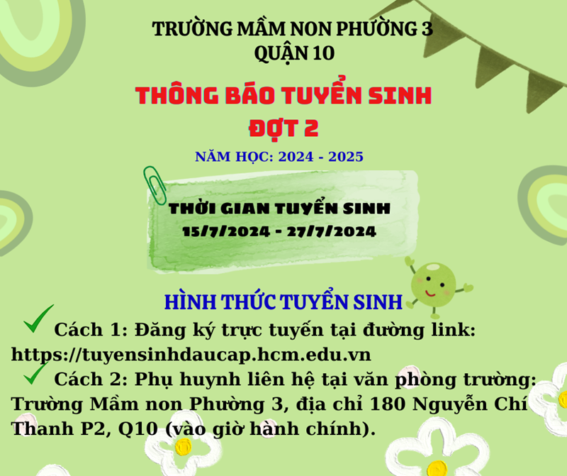 Trường Mầm non Phường 3 thông báo tuyển sinh đợt 2, năm học: 2024 - 2025.