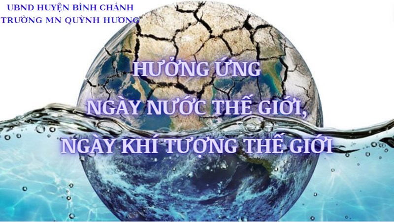 MN Quỳnh Hương hưởng ứng ngày nước thế giới ngày khí tượng thế giới