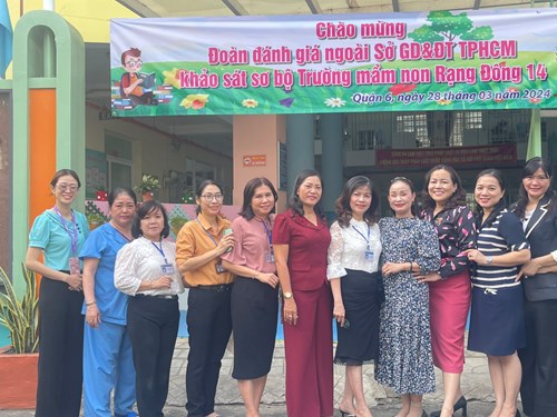 Trường MN Rạng Đông 14 đón đoàn đánh giá ngoài khảo sát sơ bộ