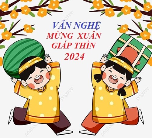 Văn Nghệ Mừng Xuân - Mừng Đảng Giáp Thìn Năm 2024