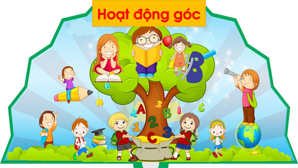 Hoạt động vui chơi góc - Lớp Nhà trẻ 3