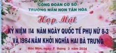 Kỷ niệm 114 năm Ngày Quốc tế Phụ nữ (8/3/1910 - 8/3/2024) và 1984 năm Khởi nghĩa Hai Bà Trưng, Công đoàn Trường Mầm non Tân Hòa tổ chức các hoạt động như: Thi kéo co, thi cắm hoa, Hội thi  Duyên dáng áo dài , trao giấy chứng nhận  Giỏi việc nước, đảm việc nhà  năm 2023 cho CĐV.