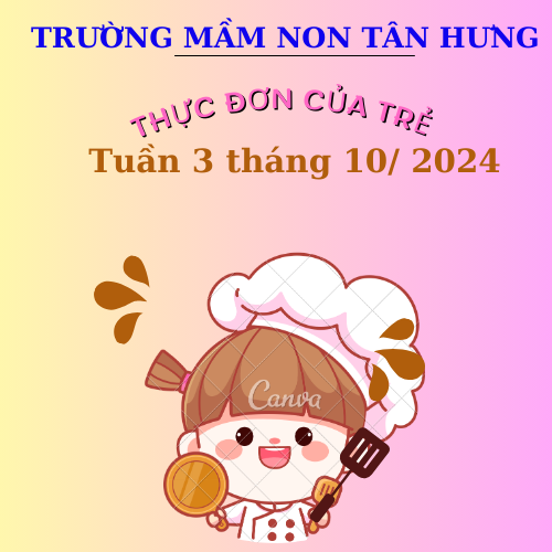 Thực đơn tuần 3 tháng 10/2024