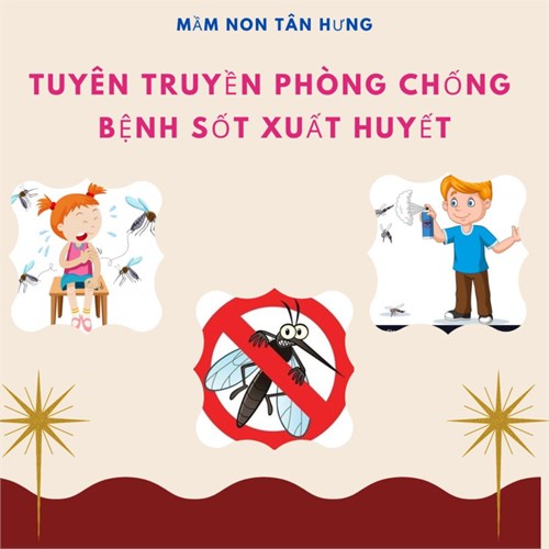 Tuyên truyền phòng chống bệnh sốt xuất huyết