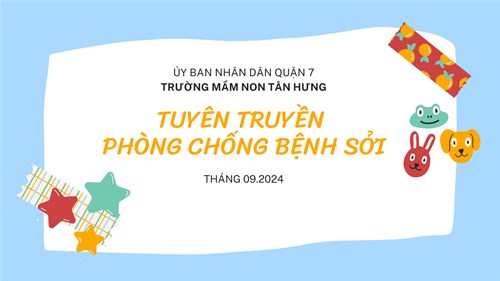 Tuyên truyền phòng chống bệnh sởi