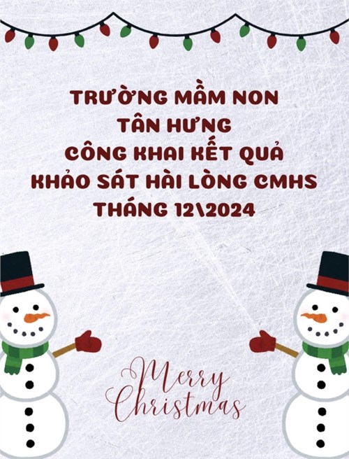 Trường mầm non tân hưng - công khai kết quả khảo sát hài lòng cmhs tháng 12/2024