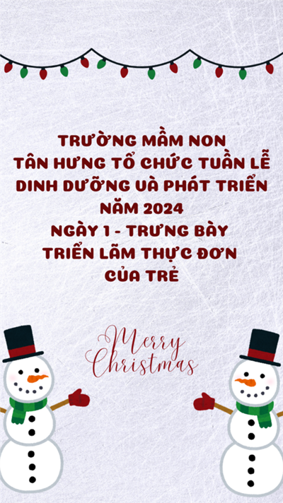 Trường mầm non tân hưng tổ chức tuần lễ dinh dưỡng và phát triển năm 2024
ngày 1 - trưng bày triển lãm thực đơn của trẻ