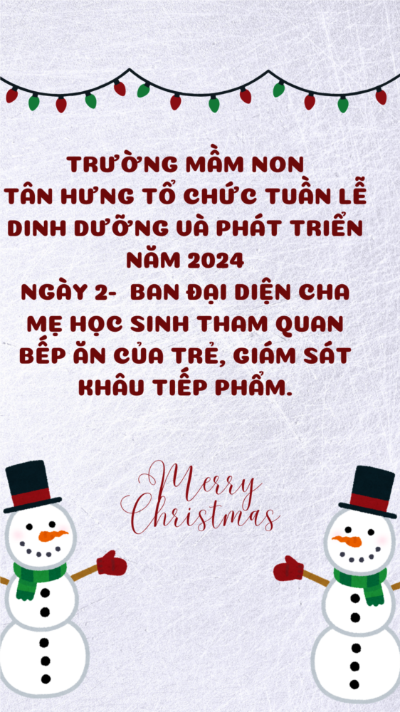 Trường mầm nontân hưng tổ chức tuần lễ dinh dưỡng và phát triển năm 2024
ngày 2-  ban đại diện cha mẹ học sinh tham quan bếp ăn của trẻ, giám sát khâu tiếp phẩm.
