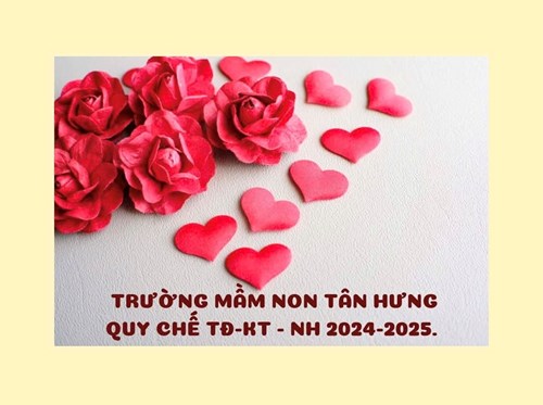 Trường mầm non tân hưng - quy chế tđ-kt năm học 2024-2025