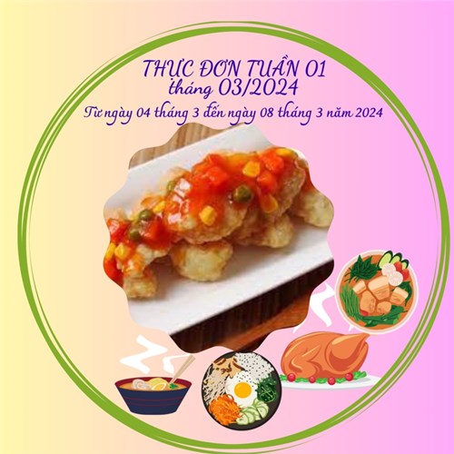 Thực đơn trẻ tuần 01 tháng 3 năm 2024