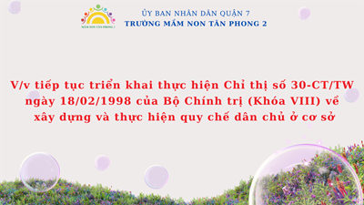V/v tiếp tục triển khai thực hiện Chỉ thị số 30-CT/TW ngày 18/02/1998 của Bộ Chính trị (Khóa VIII) về
 xây dựng và thực hiện quy chế dân chủ ở cơ sở