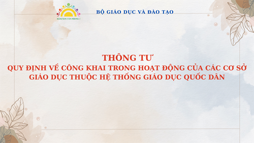 Thông tư
Quy định về công khai trong hoạt động của các cơ sở giáo dục thuộc hệ thống giáo dục quốc dân