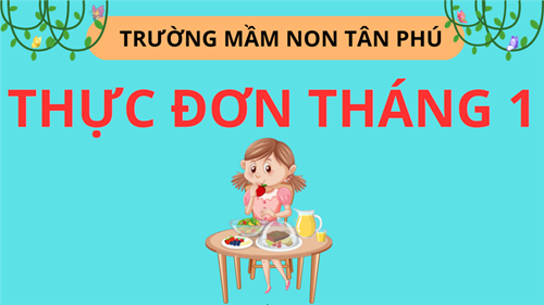 Thực đơn tháng 01 năm 2023
