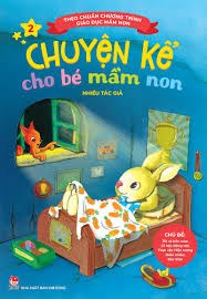 Giới thiệu phụ huynh Một số chuyện kể cho bé Mầm non