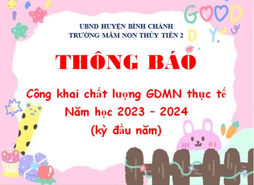 Công khai chất lượng GDMN thực tế năm học 2023 - 2024 (kỳ đầu năm)