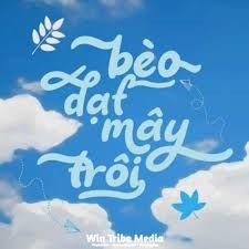 Bài hát  Bèo dạt mây trôi 