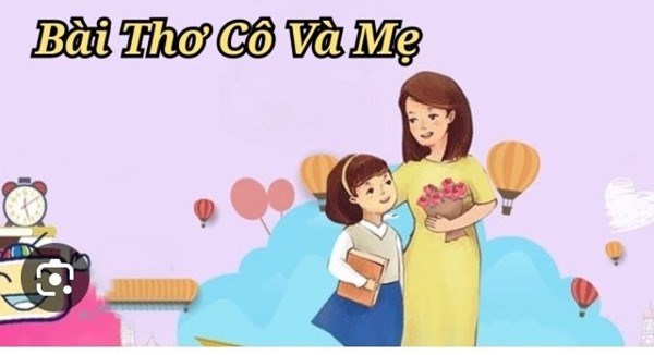 Bài thơ:  Cô và mẹ 