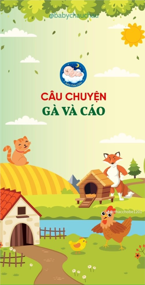 Câu chuyện:  Gà và Cáo 