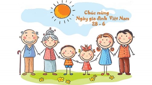 Chào mừng Ngày Gia đình Việt Nam 28/6/2024