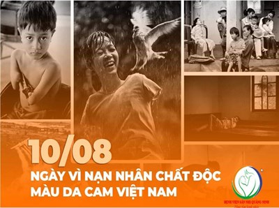 Kỷ niệm 63 năm Ngày Chất độc da cam 10/8/1961- 10/8/2024