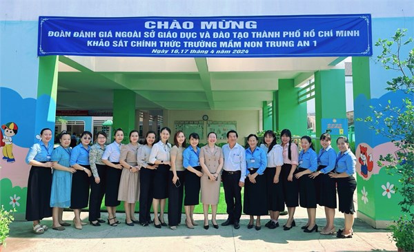 Ngày 16, 17/4/2024, Đoàn đánh giá ngoài của Sở GD và ĐT Thành phố Hồ Chí Minh về khảo sát chính thức công tác kiểm định chất lượng giáo dục và  trường đạt chuẩn quốc gia đối với Trường Mầm non Trung An 1
