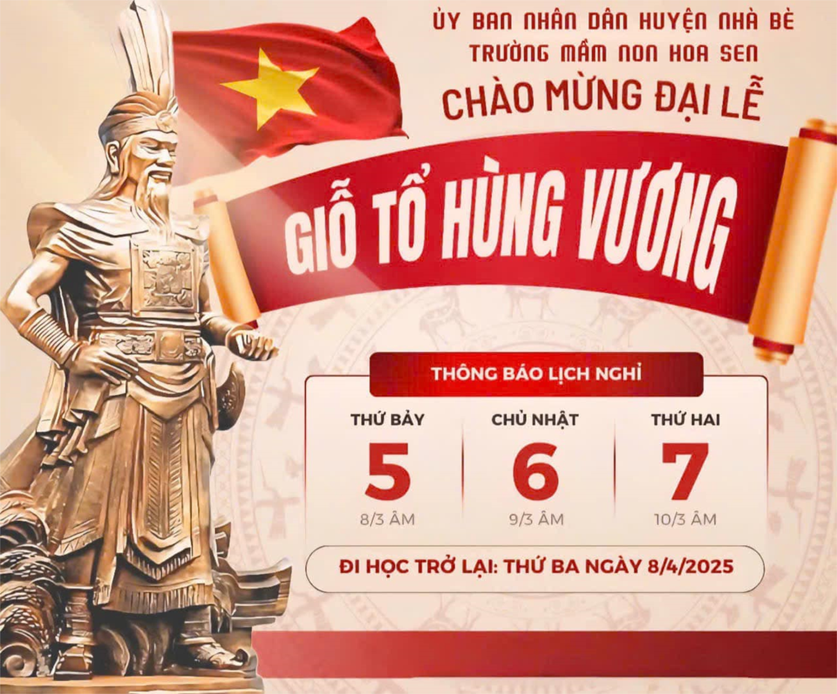 Thông báo về việc Nghỉ lễ Giỗ tổ Hùng Vương 10/3 Năm 2025