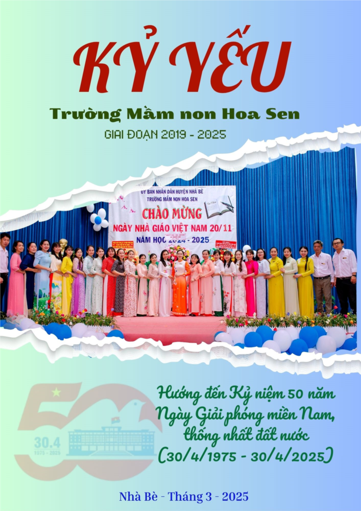 Kỷ yếu Trường Mầm non Hoa Sen giai đoạn 2019 - 2025