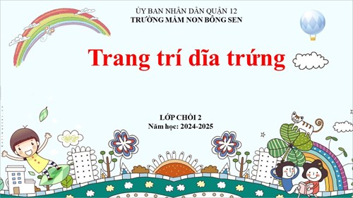 Kỹ năng: trang trí dĩa trứng. Lứa tuổi 4-5