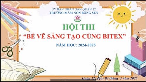 Hội thi:  Bẽ vẽ sáng tạo cùng Bitex 