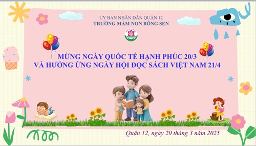 Mừng ngày Quốc tế hạnh phúc 20/3 và hưởng ứng Ngày hội đọc sách Việt Nam 21/4