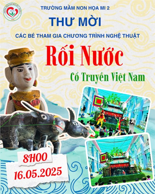 🎭 MÚA RỐI NƯỚC TRUYỀN THỐNG – sắp xuất hiện ngay tại sân trường Họa Mi 2!