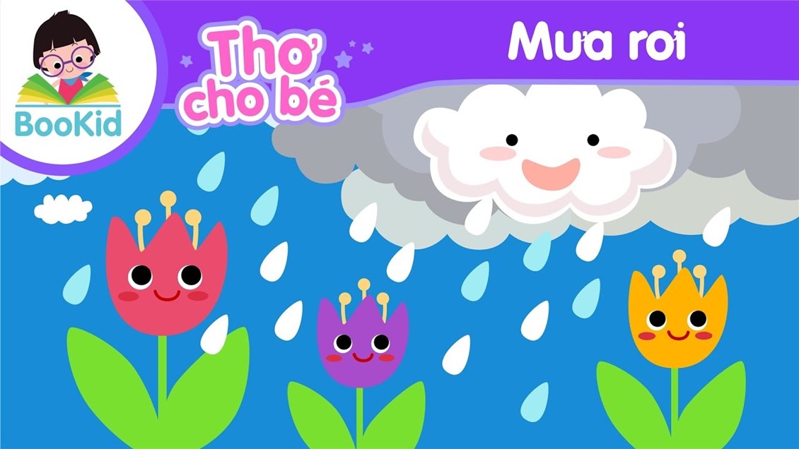 Bài thơ: Mưa rơi - Lớp Mầm 2