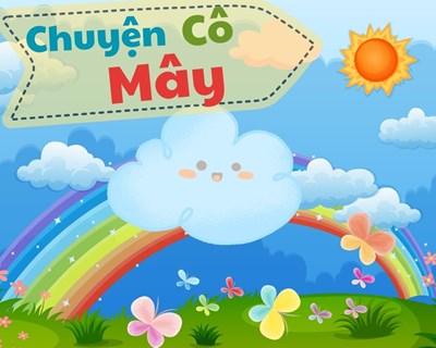 Truyện:  Chuyện cô Mây 