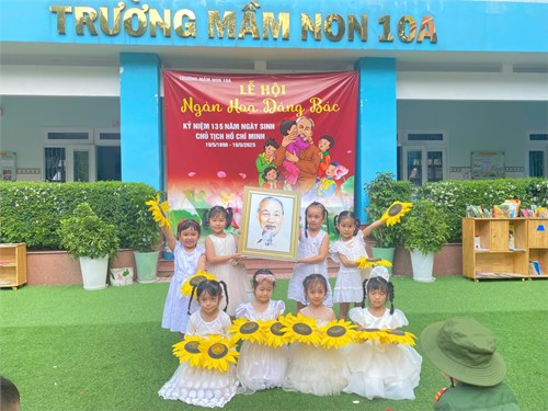 Trường Mầm non 10A tổ chức lễ hội  Ngàn hoa dâng Bác   kỷ niệm 135 năm ngày sinh nhật Chủ tịch Hồ Chí Minh 19/5/1890 -19/5/2025