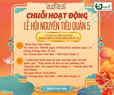 Chuỗi hoạt động lễ hội nguyên tiêu quận 5 - thành phố hồ chí minh