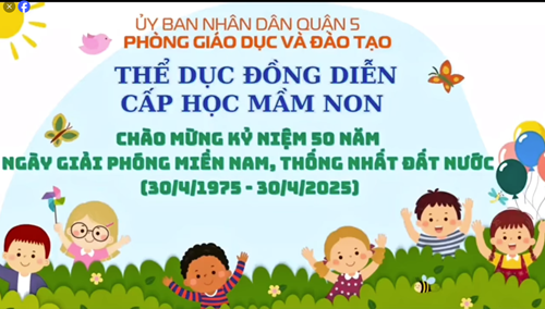 Trường Mầm non 12 tham gia thể dục đồng diễn cùng toàn cấp học mầm non Quận 5